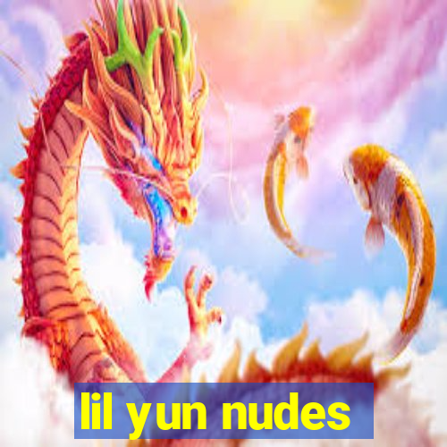 lil yun nudes